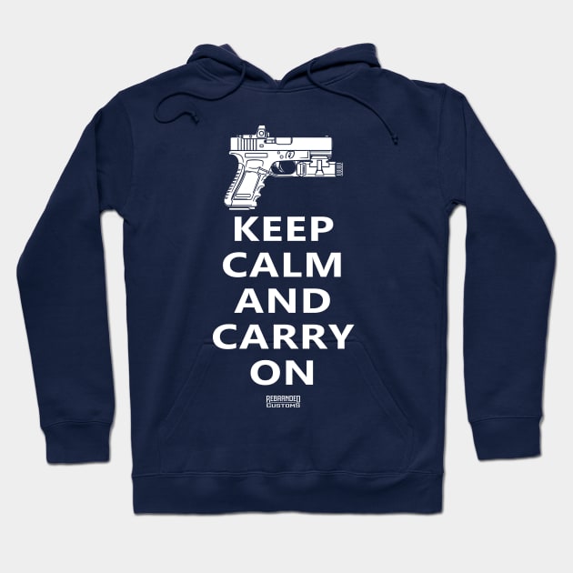 Keep Calm And Carry On Hoodie by Rebranded_Customs